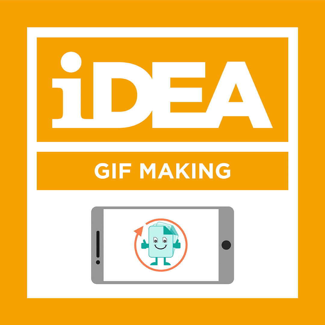 iDEA Badge: GIF Making