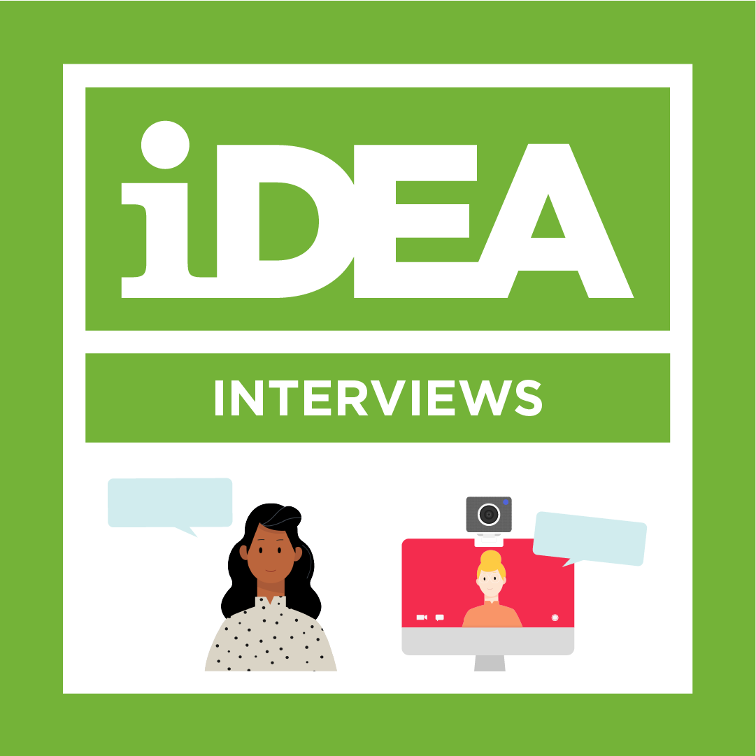 iDEA Badge: Interviews
